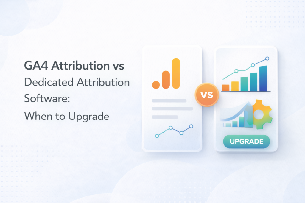 GA4 attribution vs attribution software