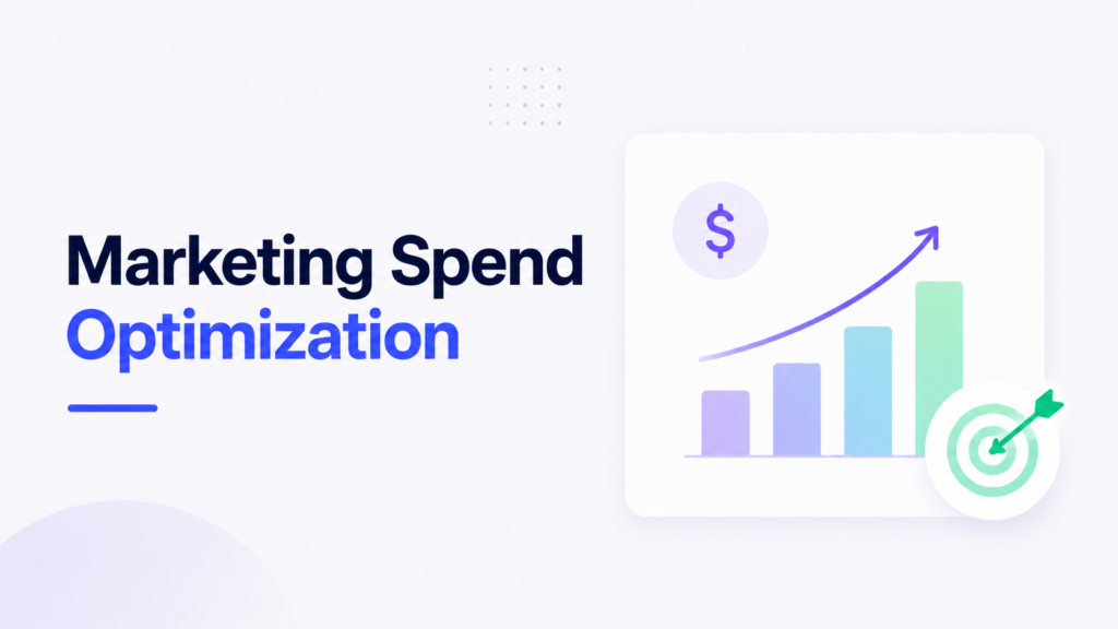 Marketing Spend Optimization: How Attribution Improves Budget Decisions